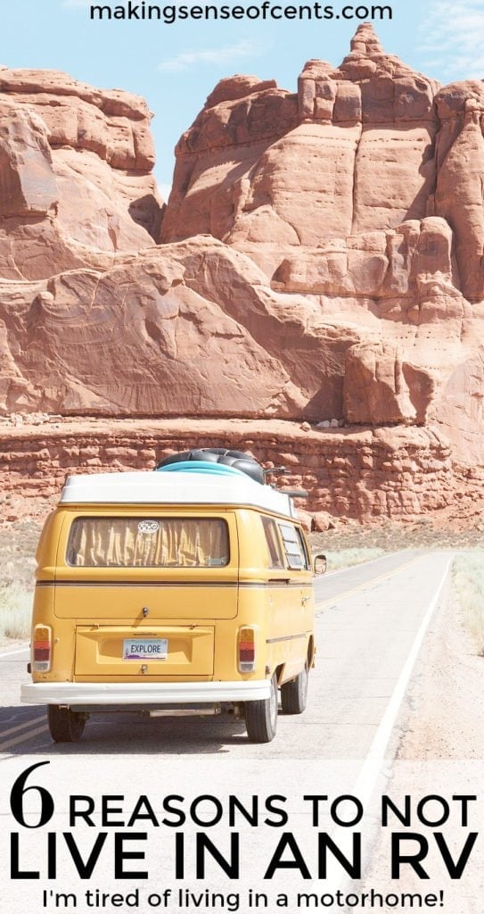 Are you thinking of living in a motorhome? Before you make the decision to start RV camping, you must read my reasons for why I'm tired of living in an RV.