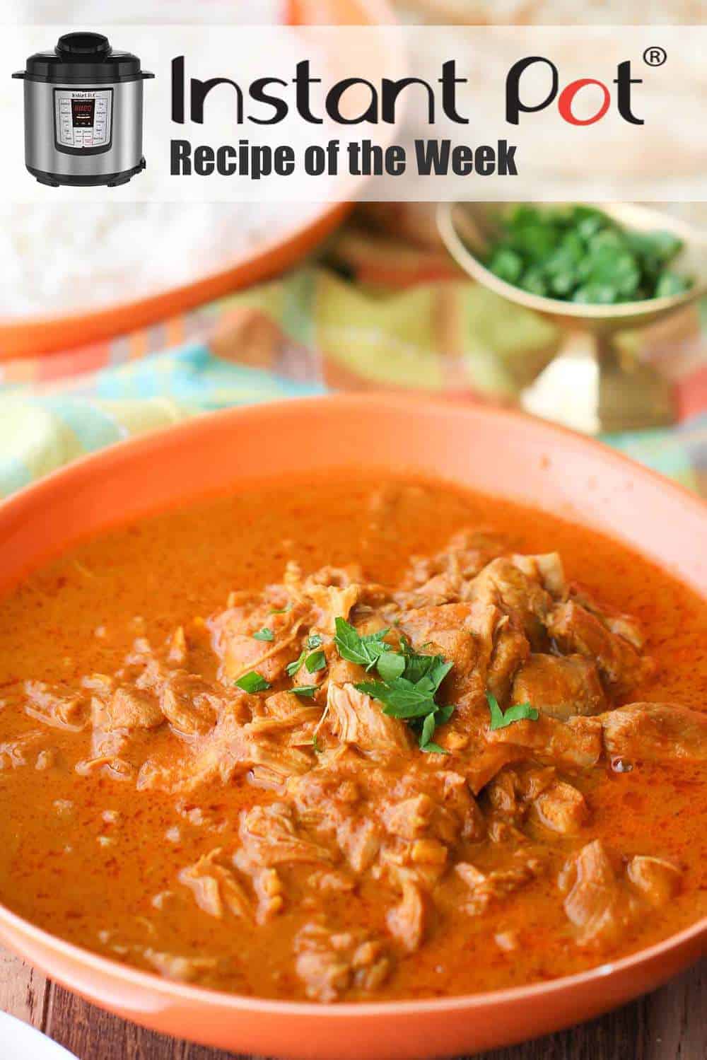 Instant Pot Butter Chicken recipe