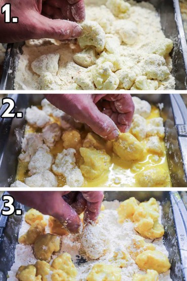 Three images with the first being a person dredging cauliflower florets in a pan filled with seasoned flour, and then the florets in an egg bath, and then back in the flour again.