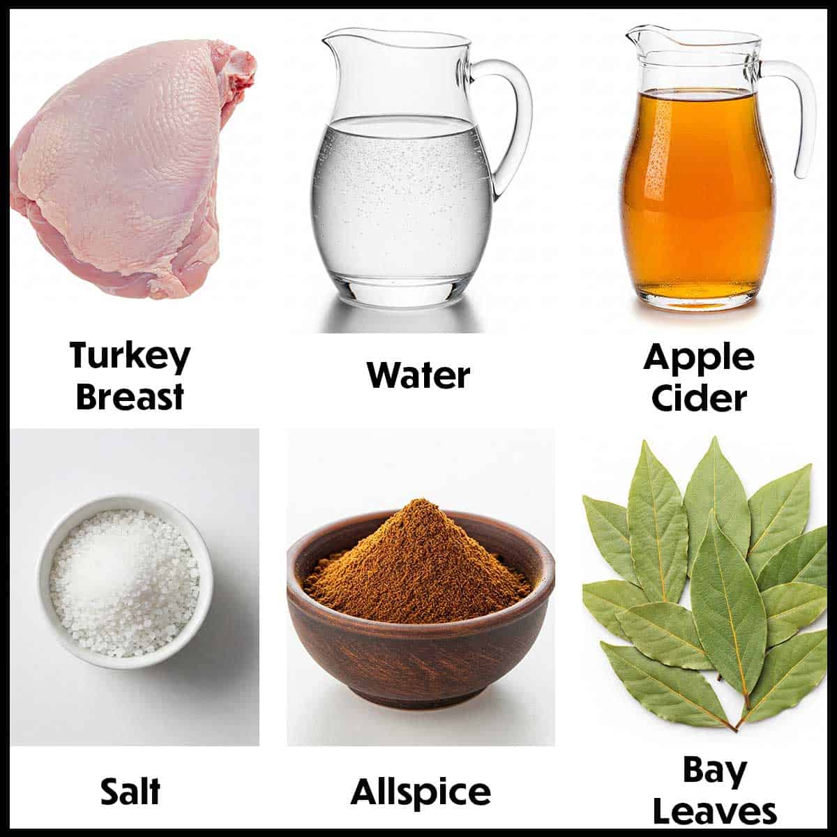 An arrangement of ingredient for a brine for roast turkey breast on a white background including an uncooked bone-in turkey breast, a pitcher of water, apple cider, salt, allspice, and bay leaves.