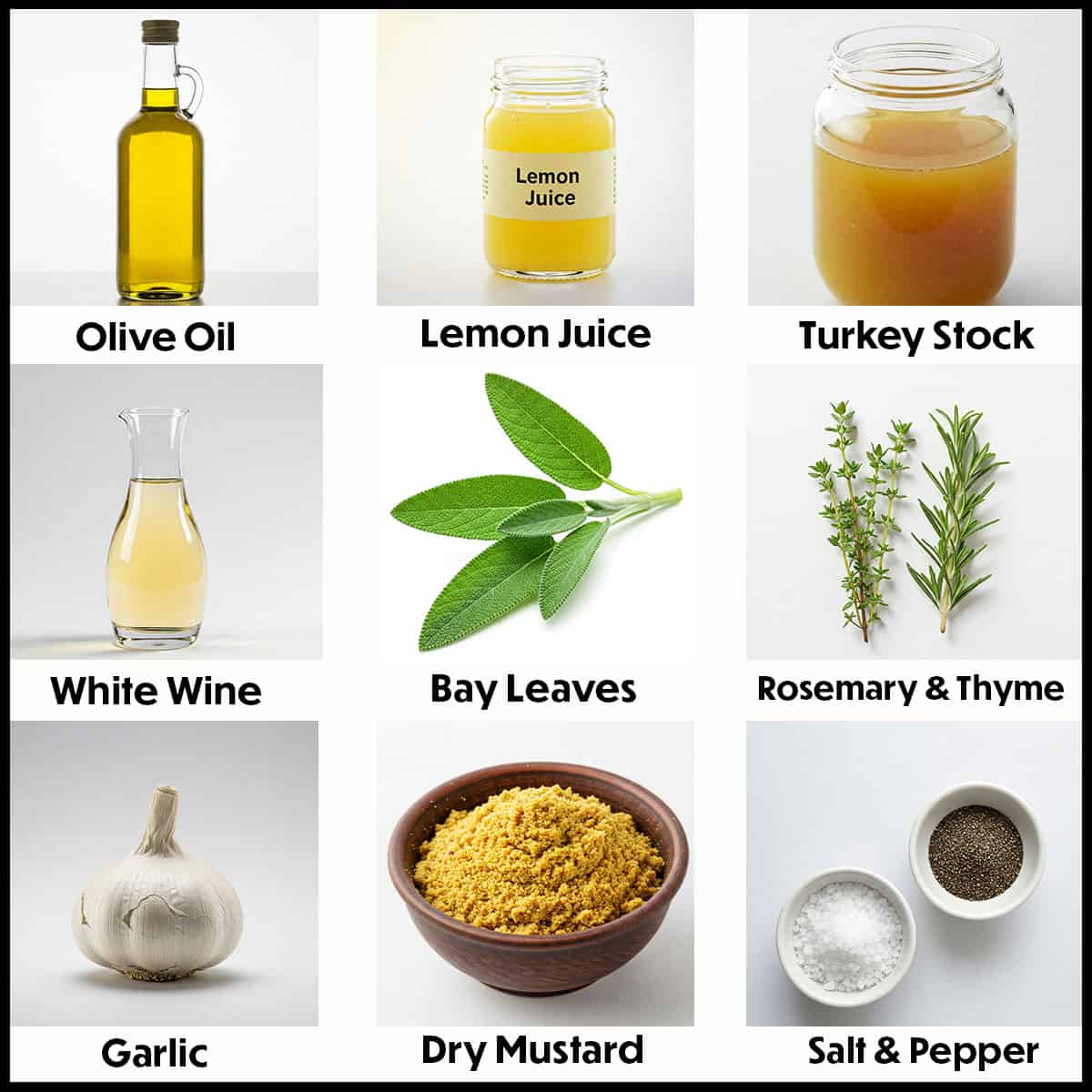 An arrangement of ingredients for roast turkey with herbs on a white background including olive oil, lemon juice, turkey stock, white wine, herbs, garlic, and seasonings.