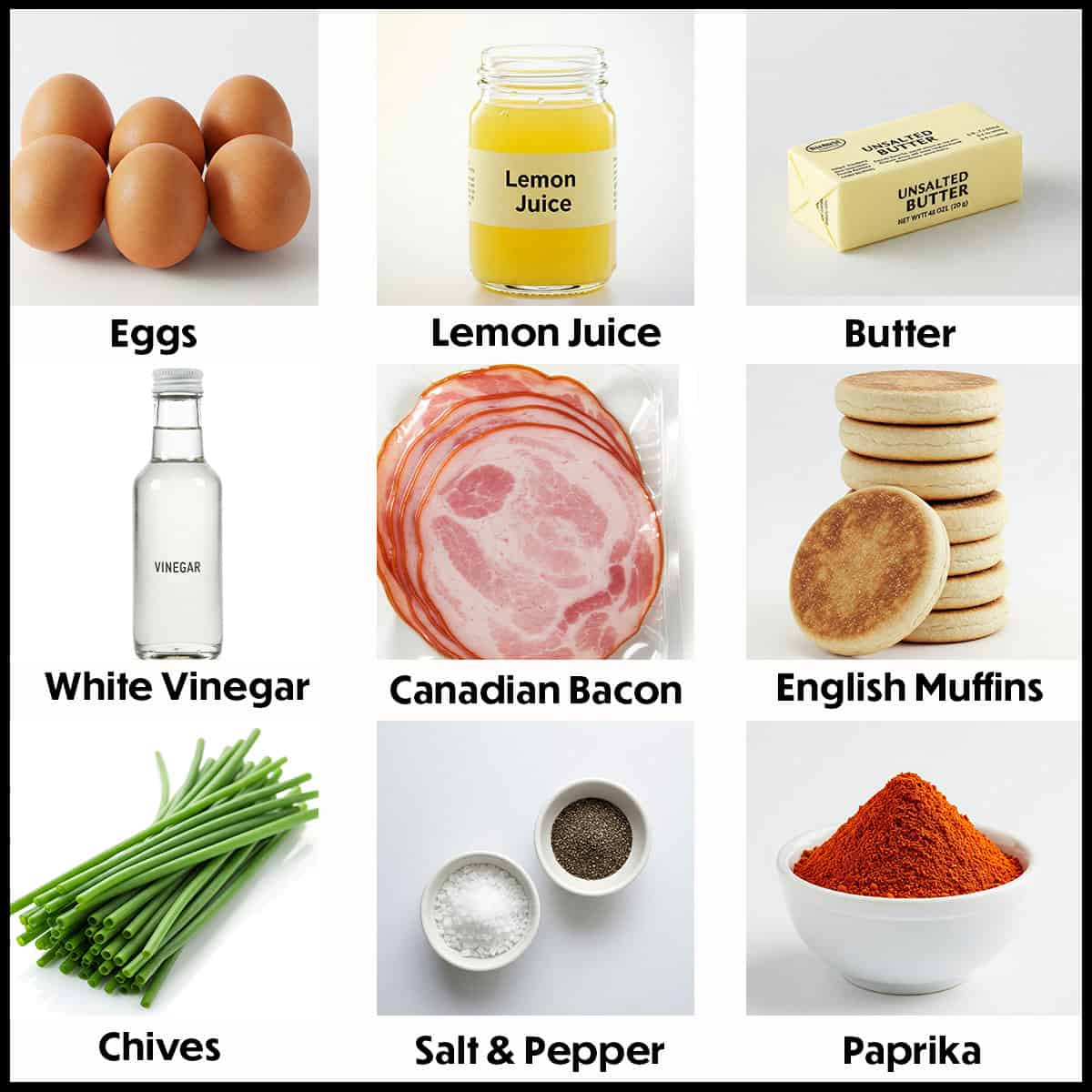 An arrangement of ingredients for Eggs Benedict on a white background including whole eggs, lemon juice, butter, vinegar, Canadian bacon, English muffins, chives, salt, pepper, and paprika.