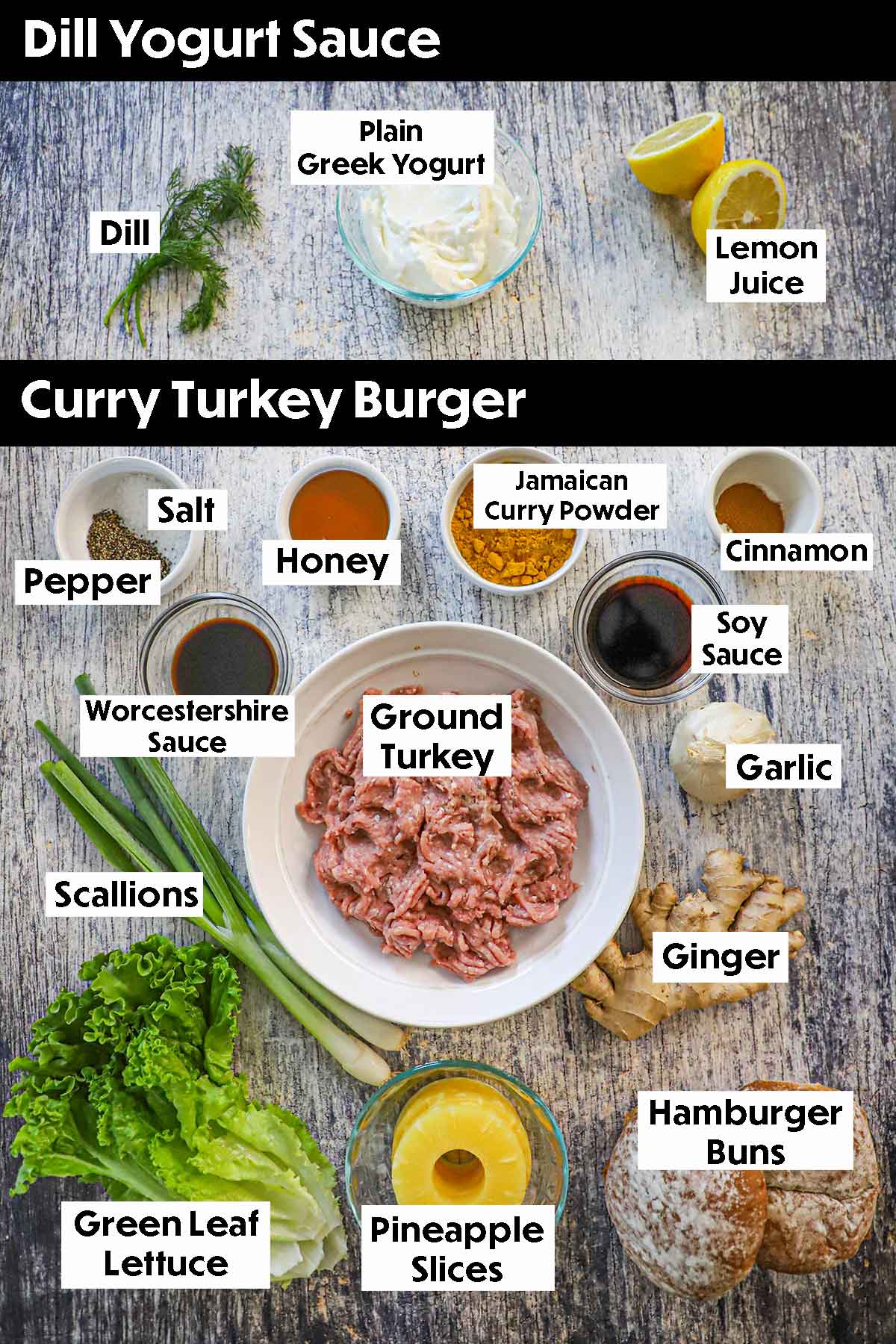 An arrangement of ingredients for curry turkey burger with grilled pineapple and dill yogurt sauce including ground turkey, dill, yogurt, lemon, seasonings, garlic, ginger, scallions, lettuces, pineapple slices, and buns.